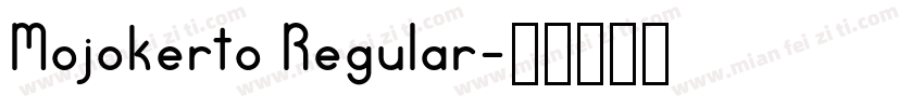 Mojokerto Regular字体转换